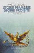 Storie permesse, storie proibite