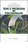 Temi e problemi in psicoanalisi