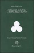 Psicologia analitica. La teoria clinica