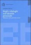 Studi e dialoghi sull'identità personale