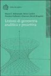 Lezioni di geometria analitica e proiettiva