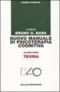 Nuovo manuale di psicoterapia cognitiva. 1.Teoria