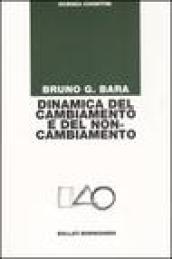 Dinamica del cambiamento e del non-cambiamento