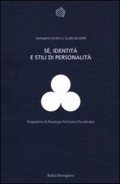 Sé, identità e stili di personalità