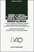 Mindfulness: Al di là del pensiero, attraverso il pensiero
