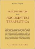 Principi e metodi della psicosintesi terapeutica