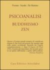Psicoanalisi e buddhismo zen