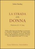 La strada della donna