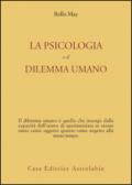 La psicologia e il dilemma umano