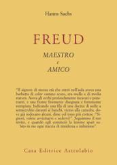 Freud, maestro e amico