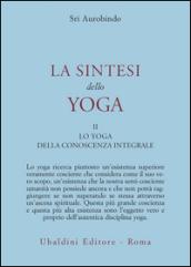 La sintesi dello yoga: 2