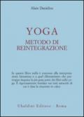 Yoga, metodo di reintegrazione