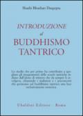 Introduzione al buddhismo tantrico