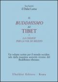 Il buddismo del Tibet-La chiave per la via di mezzo