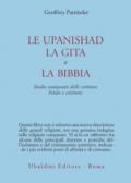Le upanishad, la Gita e la Bibbia