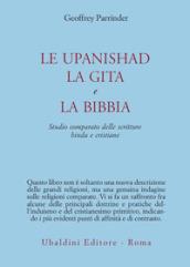 Le upanishad, la Gita e la Bibbia