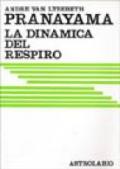 Pranayama. La dinamica del respiro