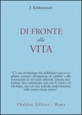 Di fronte alla vita