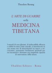 L'arte di guarire nella medicina tibetana