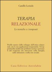 Terapia relazionale. Le tecniche e i terapeuti