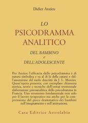 Lo psicodramma analitico del bambino e dell'adolescente