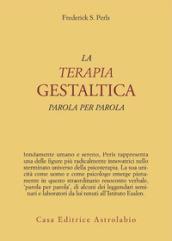 La terapia gestaltica parola per parola