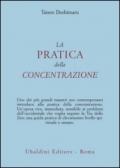 La pratica della concentrazione