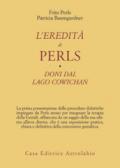 L'eredità di Perls