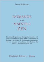 Domande a un maestro zen