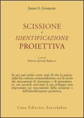 Scissione e identificazione proiettiva