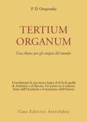 Tertium organum. Una chiave per gli enigmi del mondo