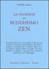 La filosofia del buddhismo zen