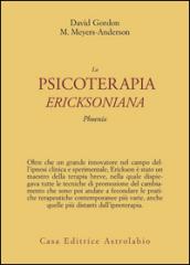 La psicoterapia ericksoniana. Phoenix