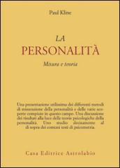 La personalità. Misura e teoria