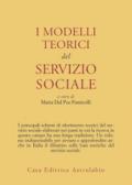 I modelli teorici del servizio sociale