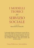 I modelli teorici del servizio sociale