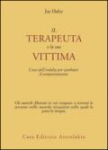 Il terapeuta e la sua vittima. L'uso dell'ordalia per cambiare il comportamento