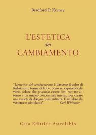 L' estetica del cambiamento