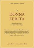 La donna ferita. Modelli e archetipi del rapporto padre-figlia