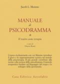 Manuale di psicodramma: 1