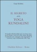 Il segreto dello yoga kundalini