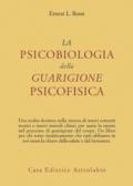 La psicobiologia della guarigione psicofisica