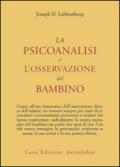 La psicoanalisi e l'osservazione del bambino