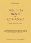 Ogni vita merita un romanzo. Quando raccontarsi è terapia