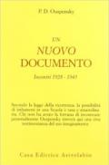 Un nuovo documento. Incontri (1928-1945)