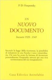 Un nuovo documento. Incontri (1928-1945)