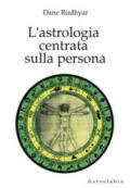 L'astrologia centrata sulla persona