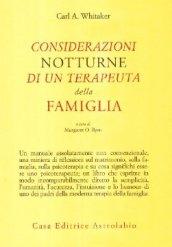 Considerazioni notturne di un terapeuta della famiglia