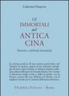 Le immortali dell'antica Cina. Taoismo e alchimia femminile