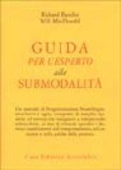 Guida per l'esperto alle submodalità